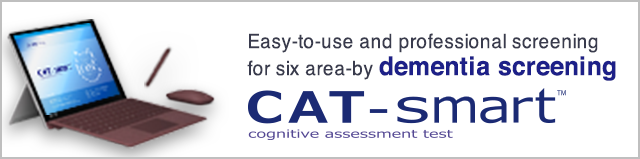 Easy-to-use and professional screening for six area-by dementia screening CAT-smart